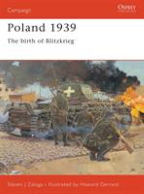 Poland 1939 : the birth of blitzkrieg
