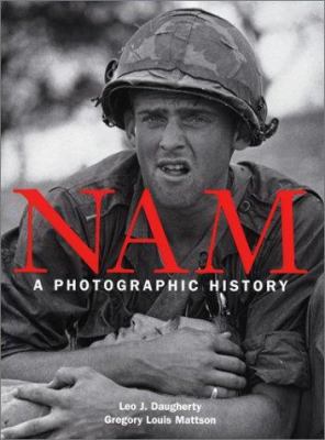 Nam : a photographic history