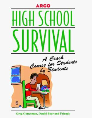 High school survival