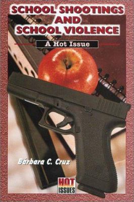 School shootings and school violence : a hot issue