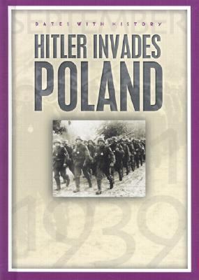 Hitler invades Poland : 1 September 1939