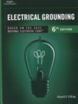 Electrical grounding : bringing grounding back to earth