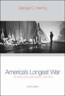 America's longest war : the United States and Vietnam, 1950-1975