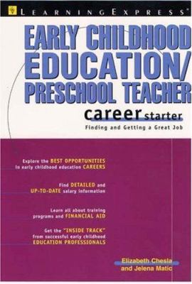 Early childhood education/preschool teacher career starter