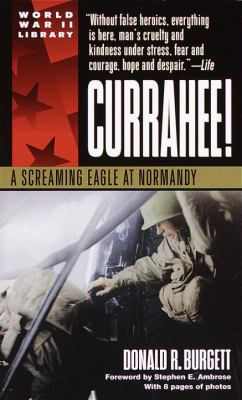 Currahee! : Screaming Eagle at Normandy