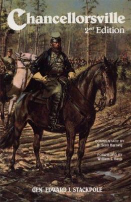 Chancellorsville : Lee's greatest battle