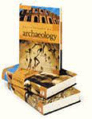 Encyclopedia of archaeology. History and discoveries /