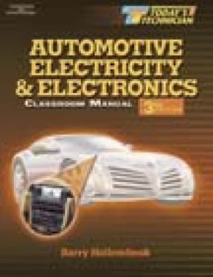 Automotive electricity and electronics : classroom and shop manuals