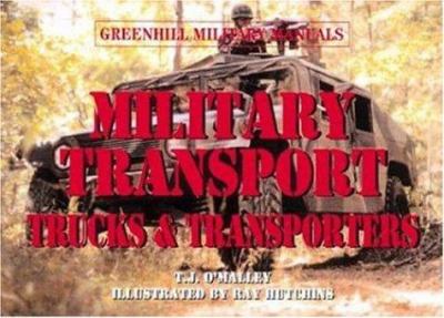 Military transport : trucks & transporters