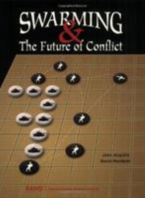 Swarming & the future of conflict