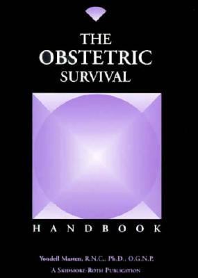 The obstetric survival handbook