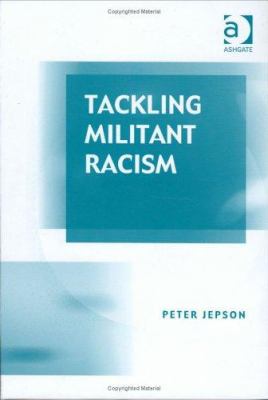 Tackling militant racism