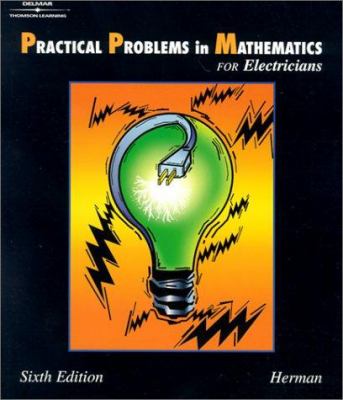 Practical problems in mathematics for electricians