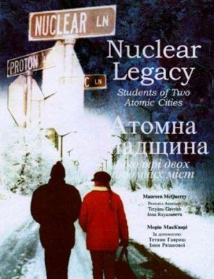 Nuclear legacy : students of two atomic cities