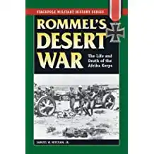 Rommel's desert war : the life and death of the Afrika Korps