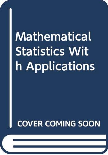 Mathematical statistics with applications