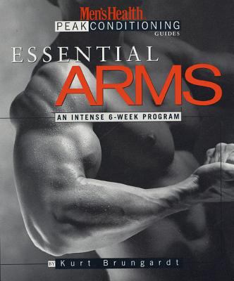 Essential arms : an intense 6-week program