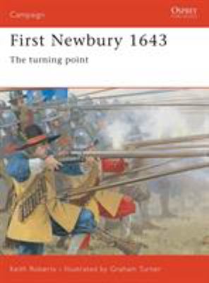 First Newbury 1643 : the turning point