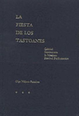 La fiesta de los tastoanes : critical encounters in Mexican festival performance