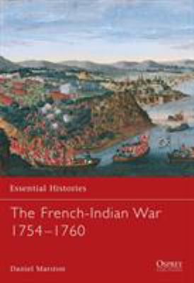 The French-Indian War, 1754-1760