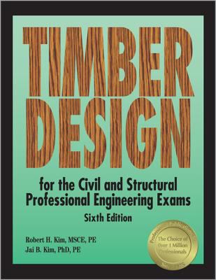 Timber design for the civil and structural professional engineering exams