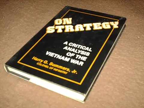 On strategy : a critical analysis of the Vietnam War