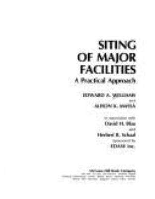 Siting of major facilities : a practical approach