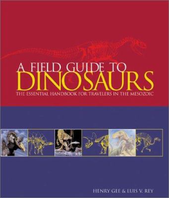 A field guide to dinosaurs