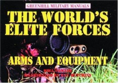 The world's elite forces. Arms and equipment /