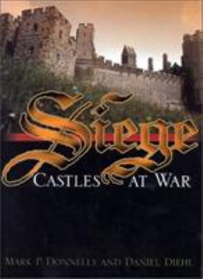 Siege : castles at war