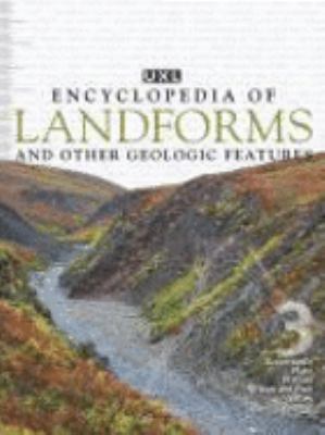 UXL encyclopedia of landforms and other geologic features