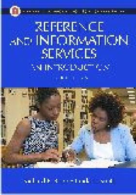 Reference and information services : an introduction
