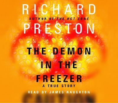 The demon in the freezer : a true story