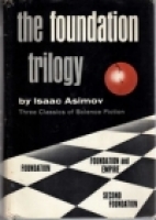 The Foundation trilogy : three classics of science fiction