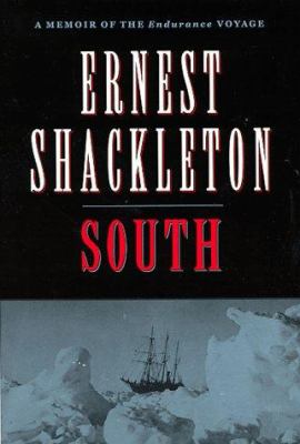 South : a memoir of the Endurance voyage
