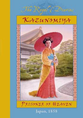 Kazunomiya : prisoner of heaven