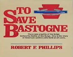 To save Bastogne