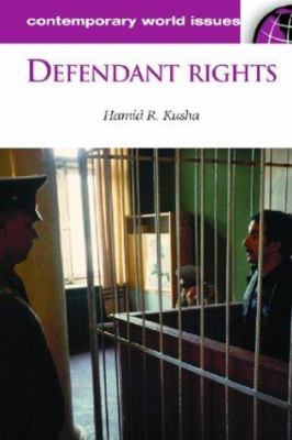 Defendant rights : a reference handbook