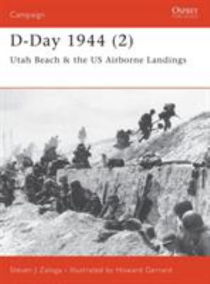 D-Day 1944. : Utah Beach & US airborne landings. 2 :