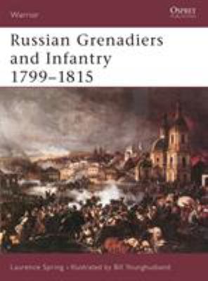 Russian grenadiers and infantry, 1799-1815