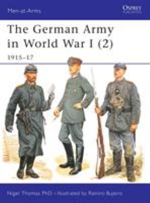 The German Army of World War I. 2, 1915-17 /