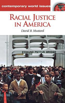 Racial justice in America : a reference handbook