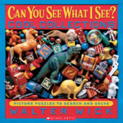 Can you see what I see? Cool collections : picture puzzles to search and solve