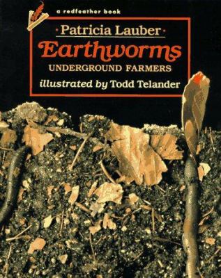 Earthworms : underground farmers