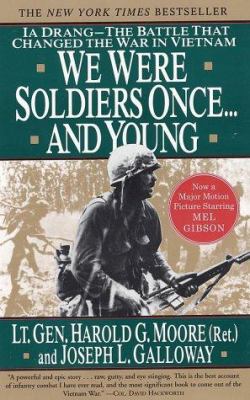 We were soldiers once -and young : Ia Drang, the battle that changed the war in Vietnam