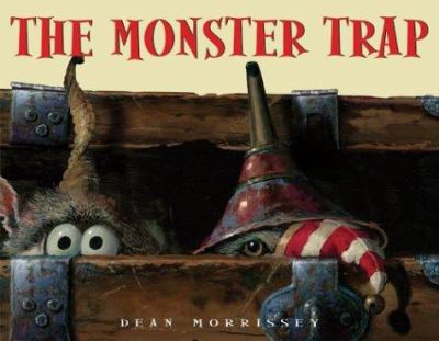 The Monster trap