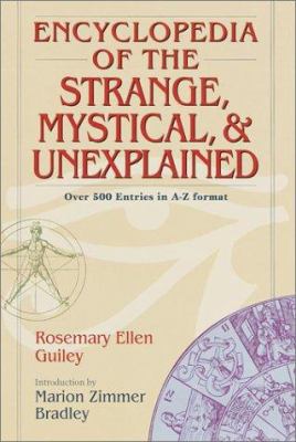 Encyclopedia of the strange, mystical & unexplained
