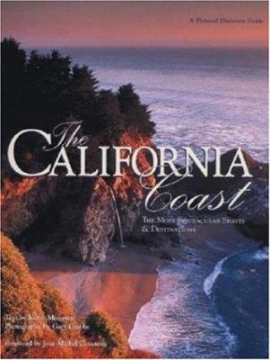 The California coast : the most spectacular sights & destinations