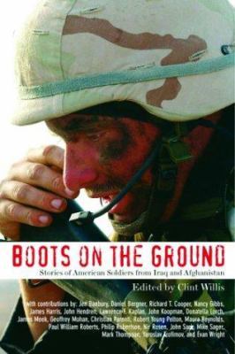 Boots on the ground : stories of American soldiers from Iraq and Afghanistan