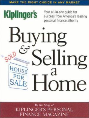 Buying & selling a home : your all-in-one guide for success from America's leading personal finance authority